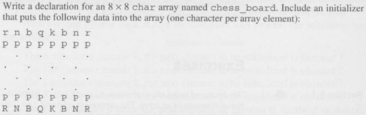 Solved Write A Declaration For An 8 X 8 Char Array Named | Chegg.com