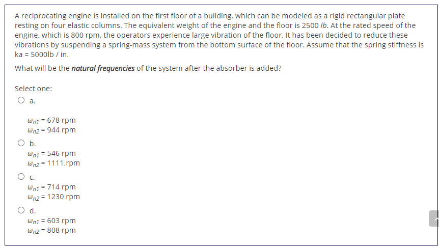 Solved A reciprocating engine is installed on the first | Chegg.com