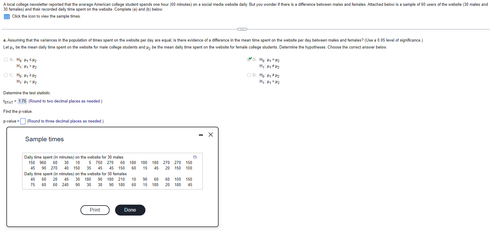 Solved B. H0:μ1=μ2 H1:μ1 =μ2 A. H0:μ1≤μ2 H1:μ1>μ2 D. | Chegg.com