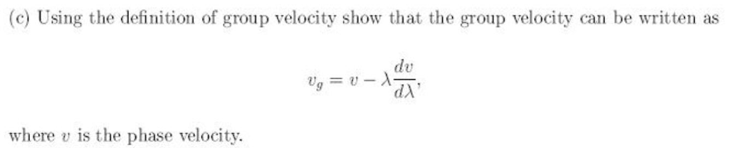 solved-c-using-the-definition-of-group-velocity-show-that-chegg