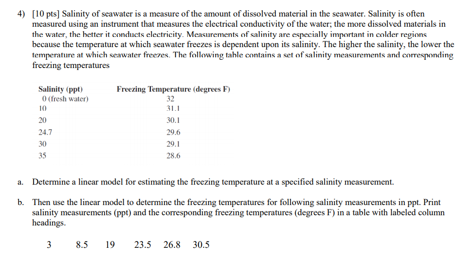 Solved 4) [10 pts) Salinity of seawater is a measure of the | Chegg.com