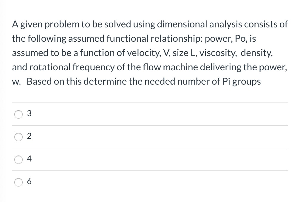 Solved A Given Problem To Be Solved Using Dimensional Chegg Solved A Given Problem To Be Solved Using Dimensional Chegg