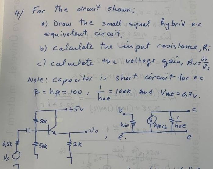 Solved For the circuit shown; a) Draw the small signal | Chegg.com