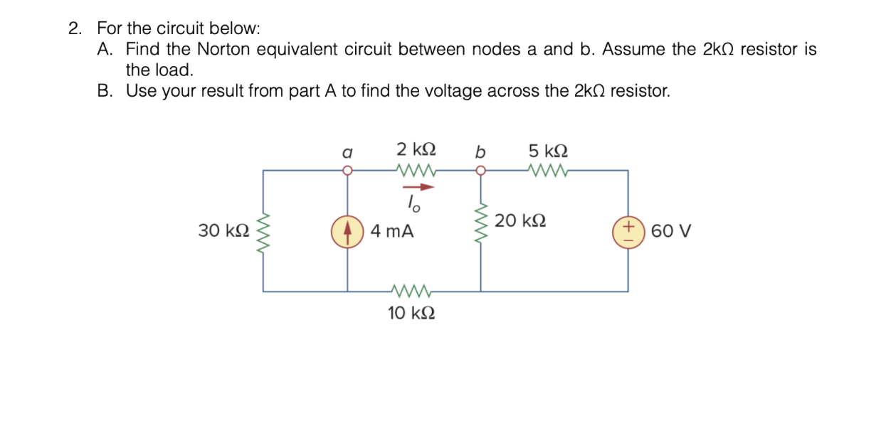 Solved 1. For the circuit below: A. Find the Thevenin | Chegg.com