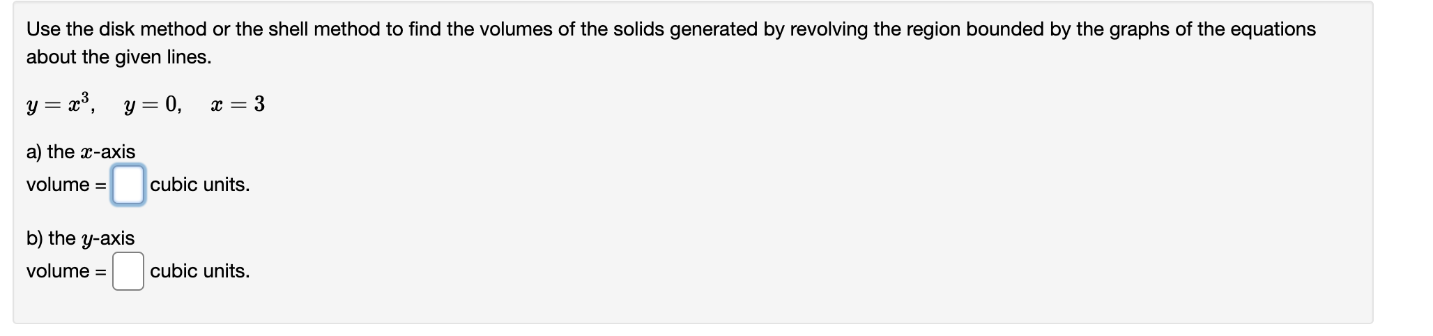 Solved Use the disk method or the shell method to find the | Chegg.com