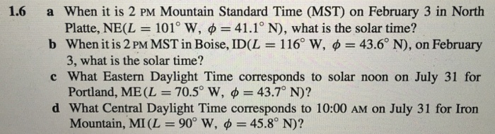 Solved When it is 2 pm Mountain Standard Time (MST) on | Chegg.com