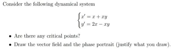 Solved Consider The Following Dynamical System | Chegg.com