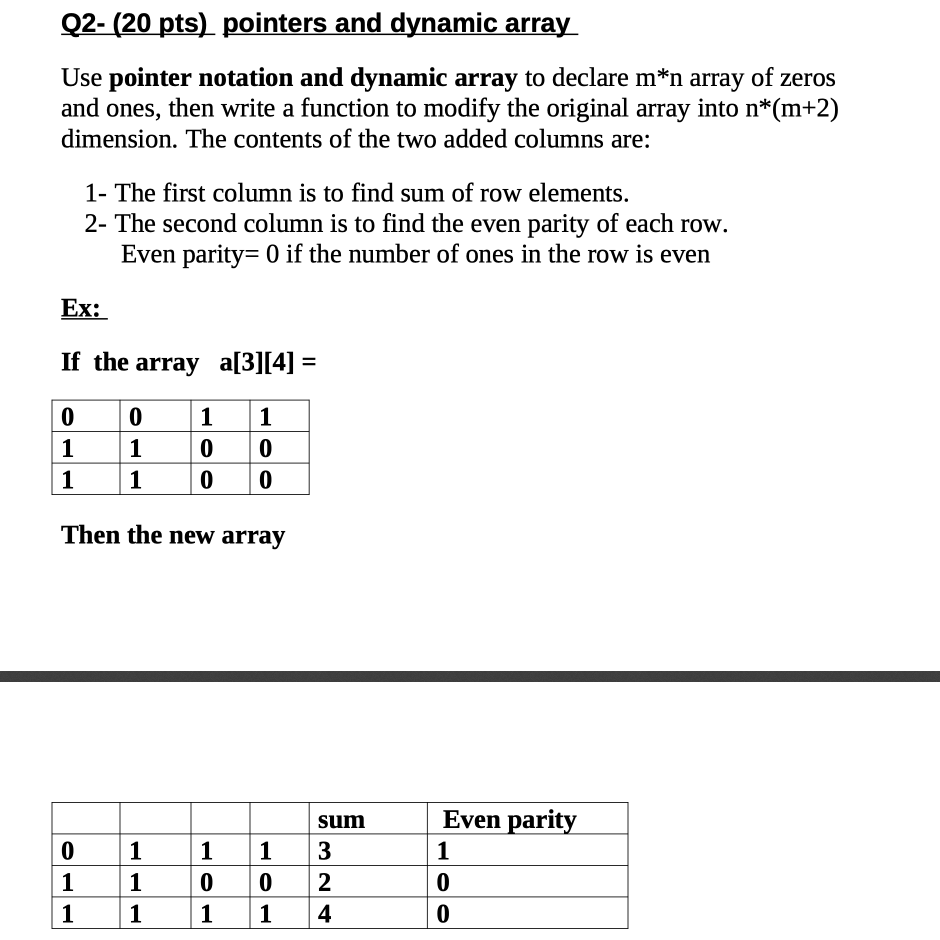 Solved Q2 20 pts pointers and dynamic array Use pointer Chegg