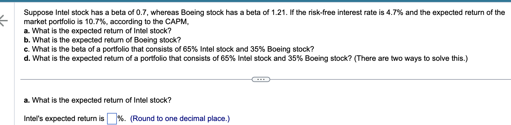 Solved Suppose Intel Stock Has A Beta Of 0.7, Whereas Boeing | Chegg.com