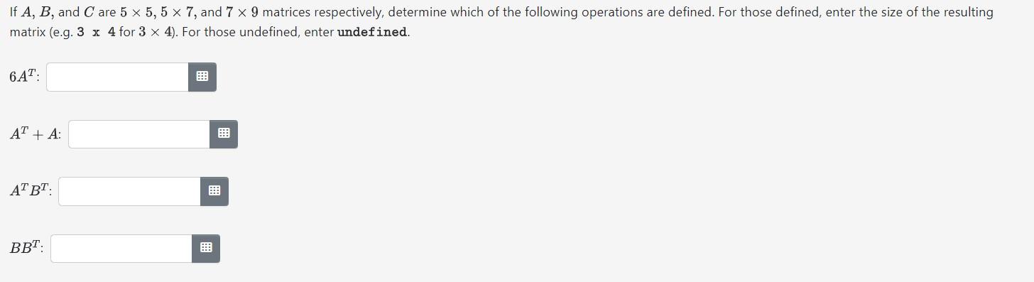 Solved If A,B, and C are 5×5,5×7, and 7×9 matrices | Chegg.com