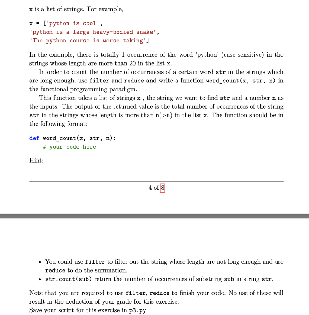 Solved x is a list of strings. For example, x=[ 'python is | Chegg.com