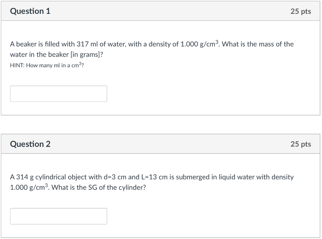 Solved 1. A Beaker Is Filled With 317 Ml Of Water, With A | Chegg.com