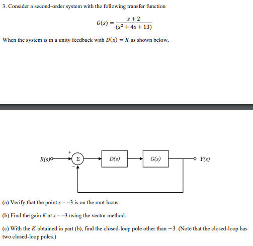 Solved 3. Consider a second-order system with the following | Chegg.com