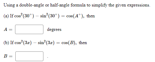 Solved Using a double-angle or half-angle formula to | Chegg.com