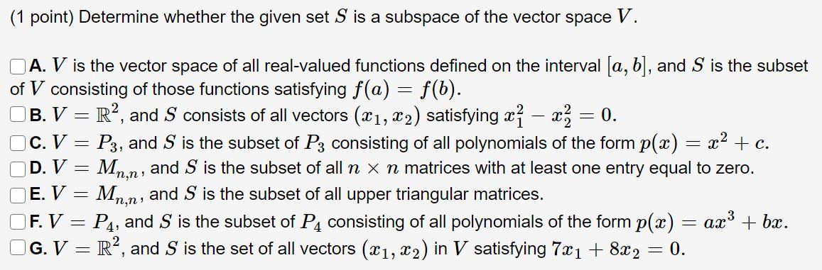 Solved (1 point) Determine whether the given set S is a | Chegg.com