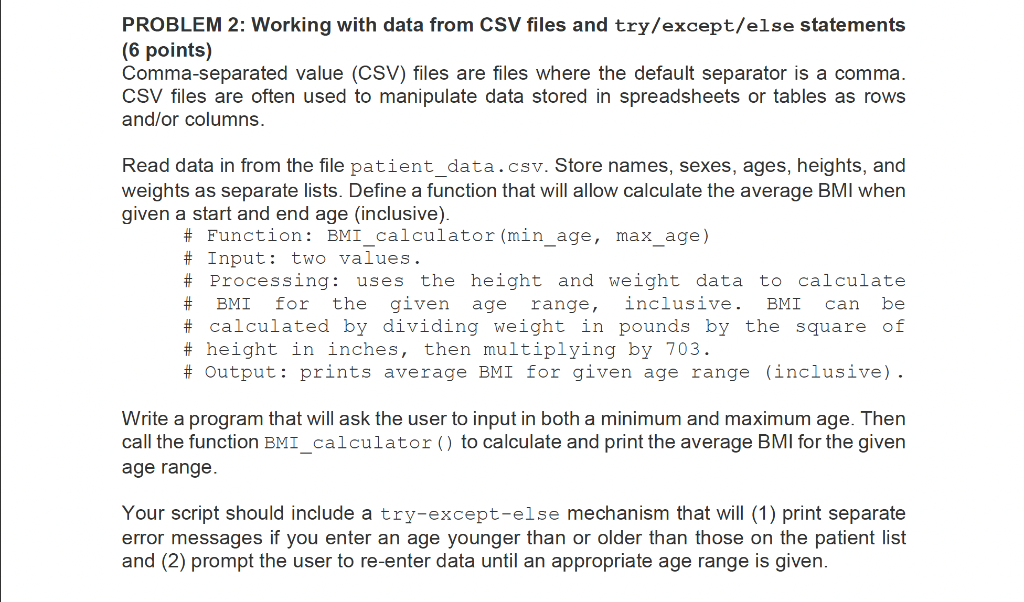 Solved PROBLEM 2: Working with data from CSV files and | Chegg.com