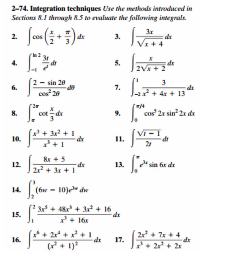 Solved 2-74. Integration techniques Use the methods | Chegg.com