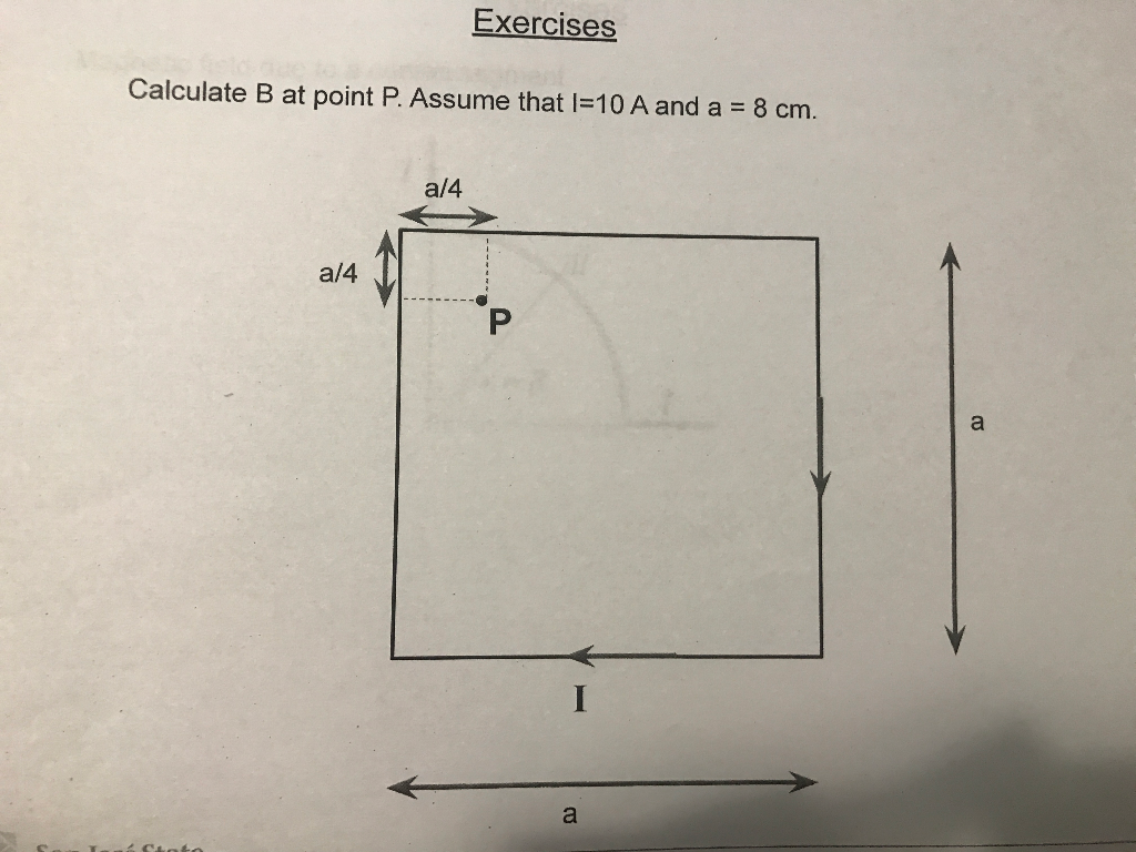 Solved Exercises Calculate B At Point P. Assume That I-10 A | Chegg.com