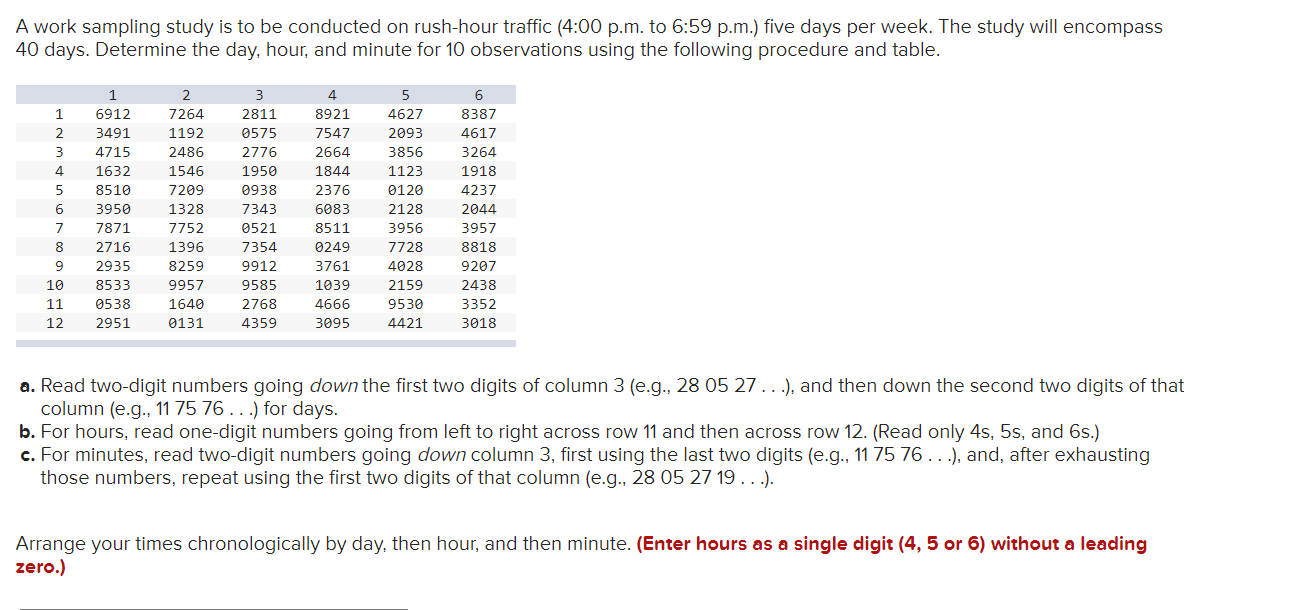 Solved A work sampling study is to be conducted on rush-hour | Chegg.com