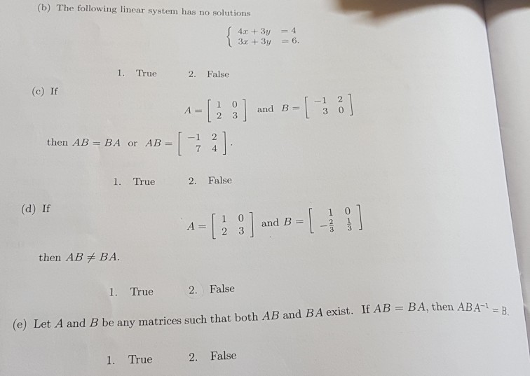 Solved (b) The Following Linear System Has No Solutions 1. | Chegg.com