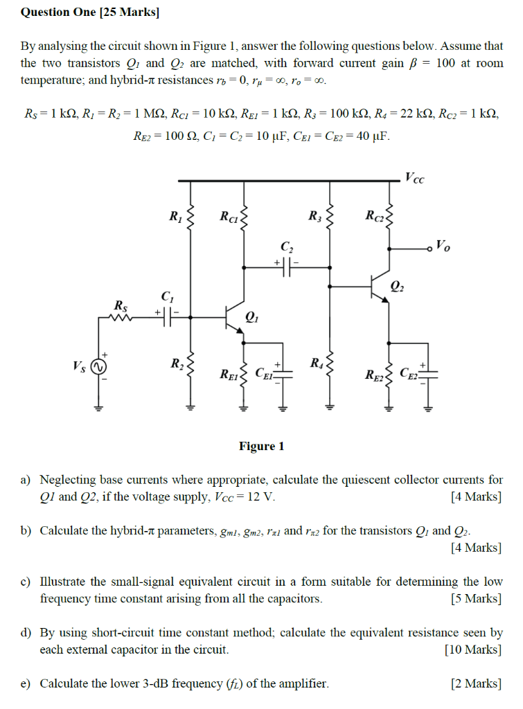 Solved Question One [25 Marks] By analysing the circuit | Chegg.com