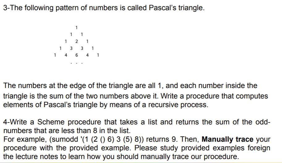 3-The following pattern of numbers is called Pascal's | Chegg.com