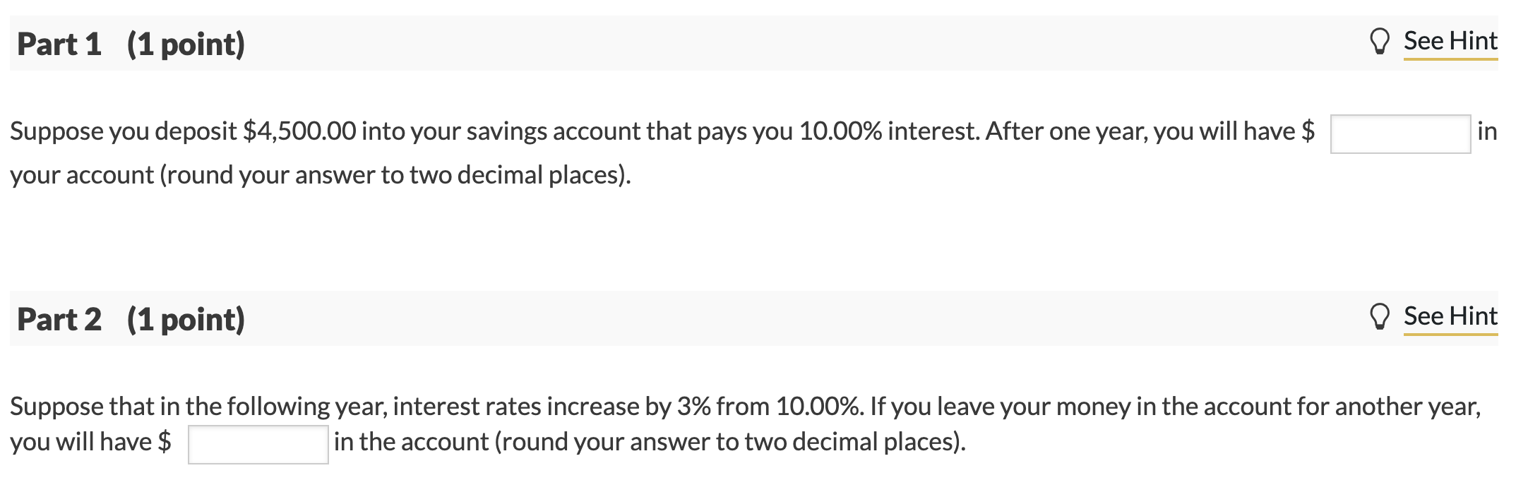 Solved Part 1 (1 point) See Hint in Suppose you deposit | Chegg.com