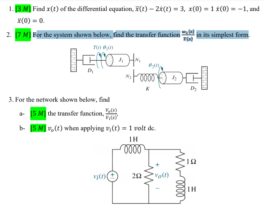 Solved 1 3 M Find X T Of The Differential Equation A Chegg Com