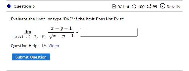 Solved Evaluate the limit, or type 