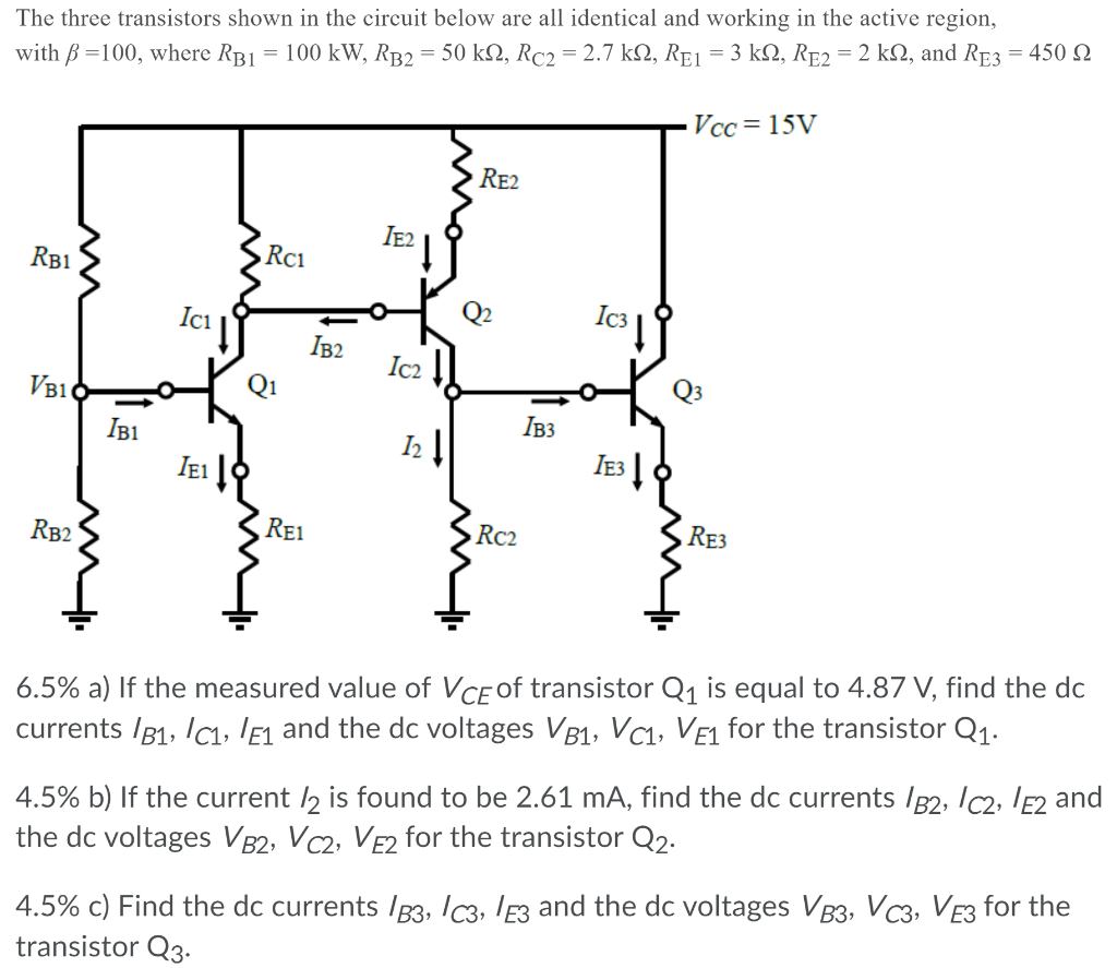 Solved The three transistors shown in the circuit below are | Chegg.com
