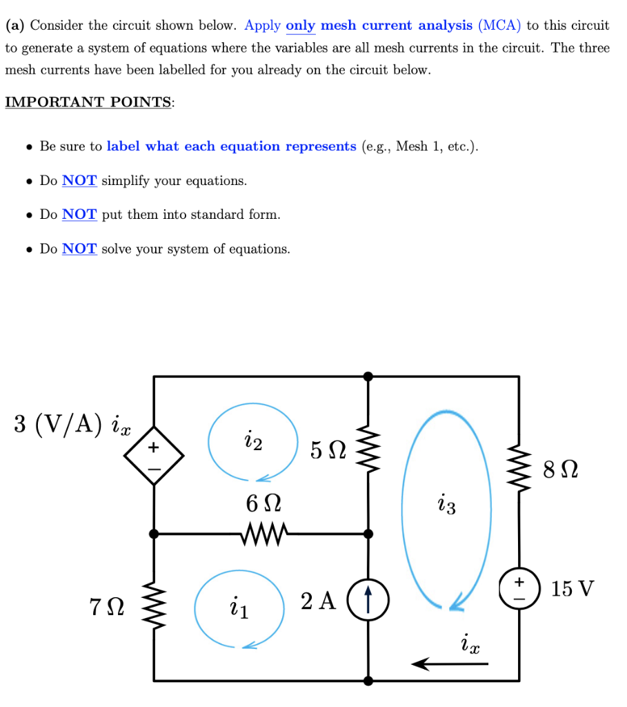 Solved (a) Consider the circuit shown below. Apply only mesh | Chegg.com