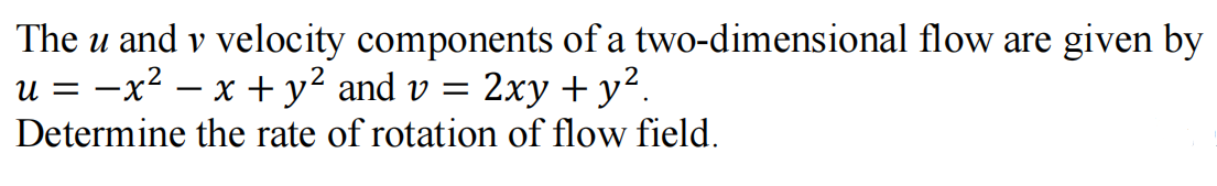 Solved The u and v velocity components of a two-dimensional | Chegg.com
