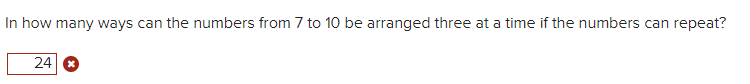 Solved In how many ways can the numbers from 7 to 10 be | Chegg.com