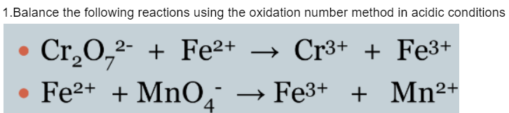 Solved 1.Balance the following reactions using the oxidation | Chegg.com