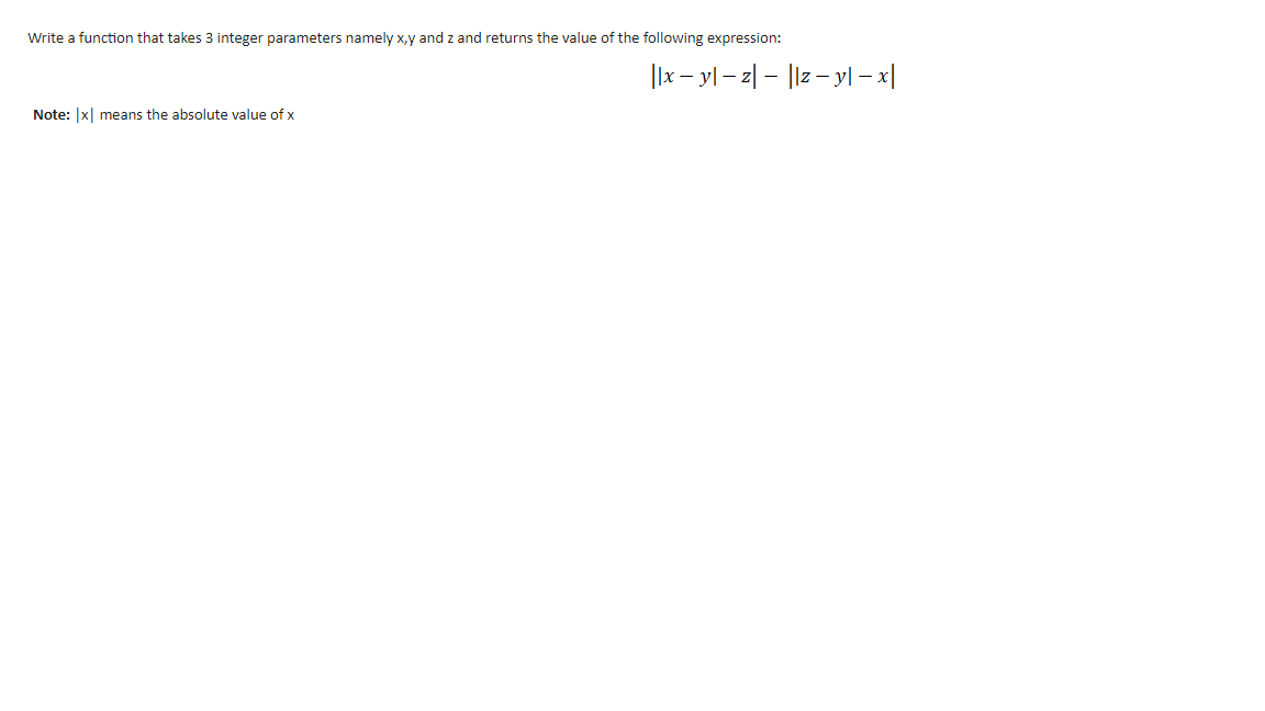 Solved Write a function that takes 3 integer parameters | Chegg.com