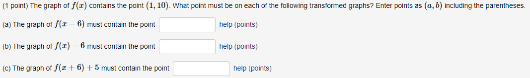 Solved 1 point) The graph of f(x) contains the point (1,10). | Chegg.com