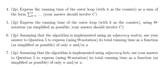 Consider the algorithm below whose input is a | Chegg.com