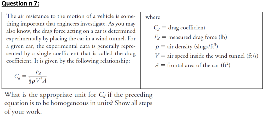 Solved Question n 7: where The air resistance to the motion | Chegg.com