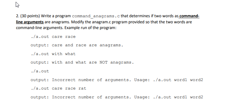 Solved 2. (30 points) Write a program command_anagrams.c | Chegg.com