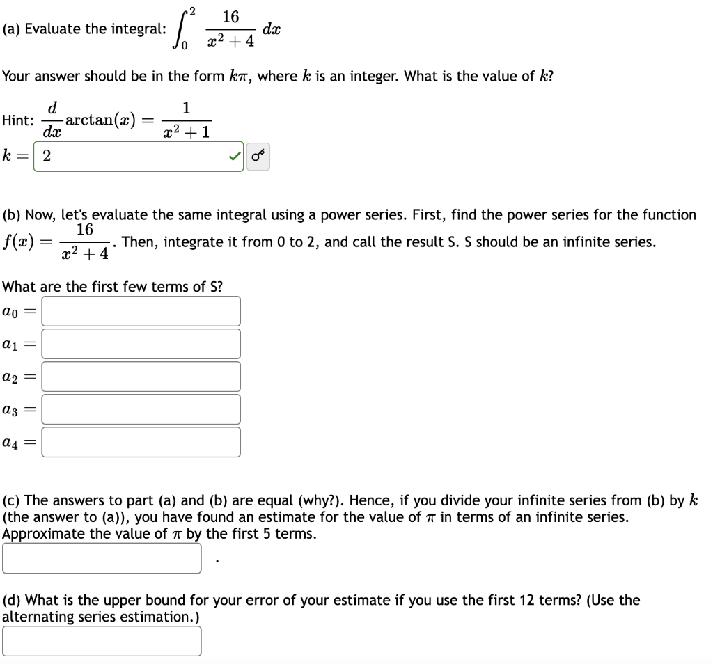 Solved (a) Evaluate The Integral: ∫02x2+416dx Your Answer | Chegg.com