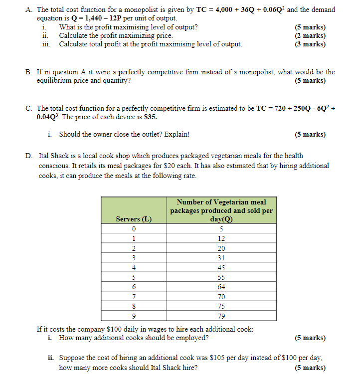 Solved A. The Total Cost Function For A Monopolist Is Given | Chegg.com