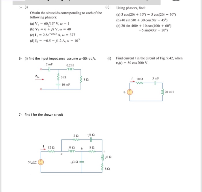 Solved (i) Given the sinusoidal voltage 50 cos(30r +10°) V, | Chegg.com