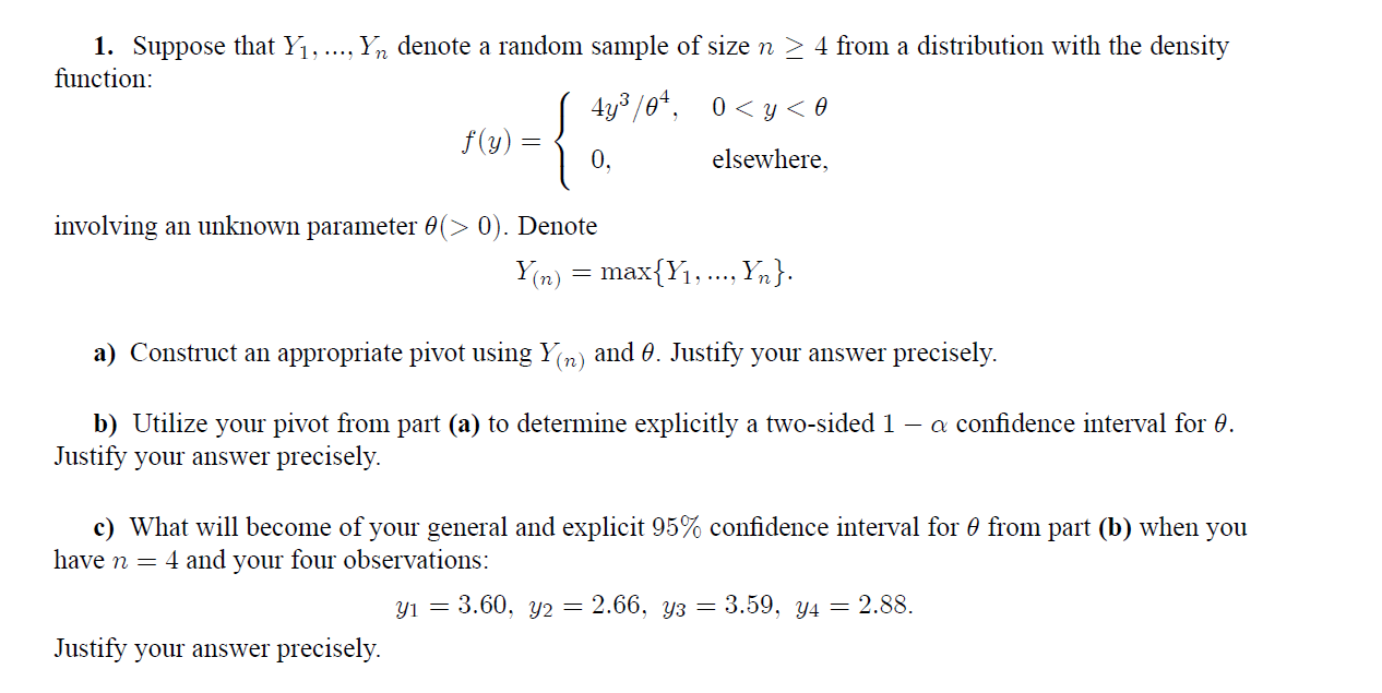 Solved 1. Suppose that Y. ..., Yn denote a random sample of | Chegg.com