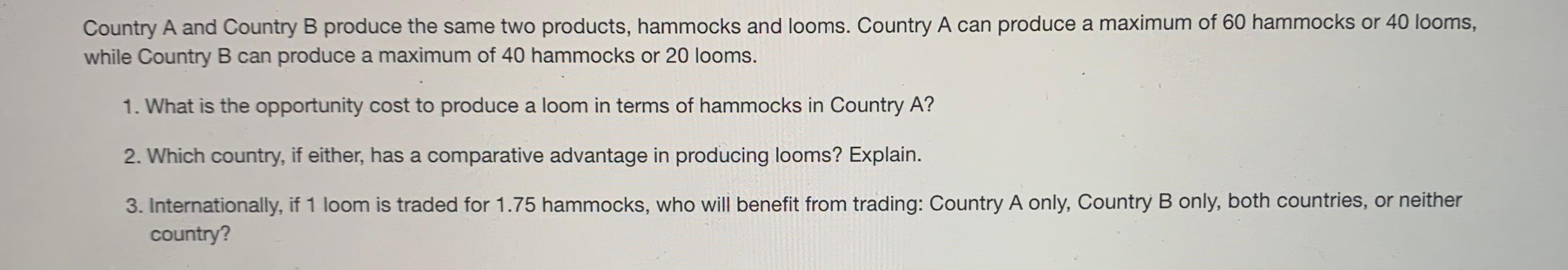 Solved Country A And Country B Produce The Same Two | Chegg.com