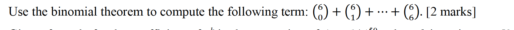 Solved Use the binomial theorem to compute the following | Chegg.com