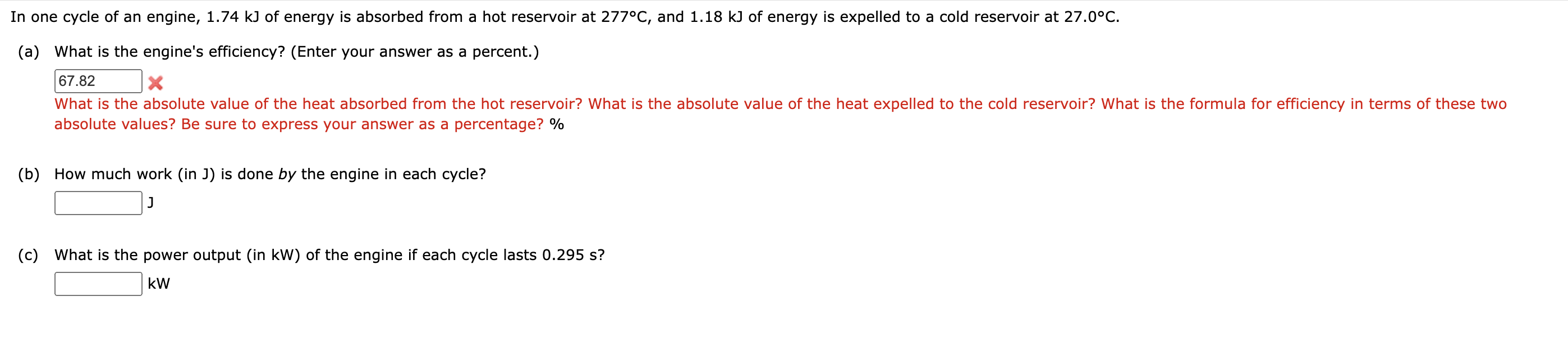 Solved In one cycle of an engine, 1.74 kJ of energy is | Chegg.com