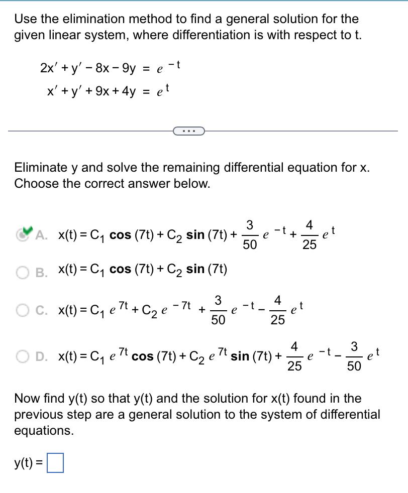 Solved Use The Elimination Method To Find A General Solution | Chegg.com