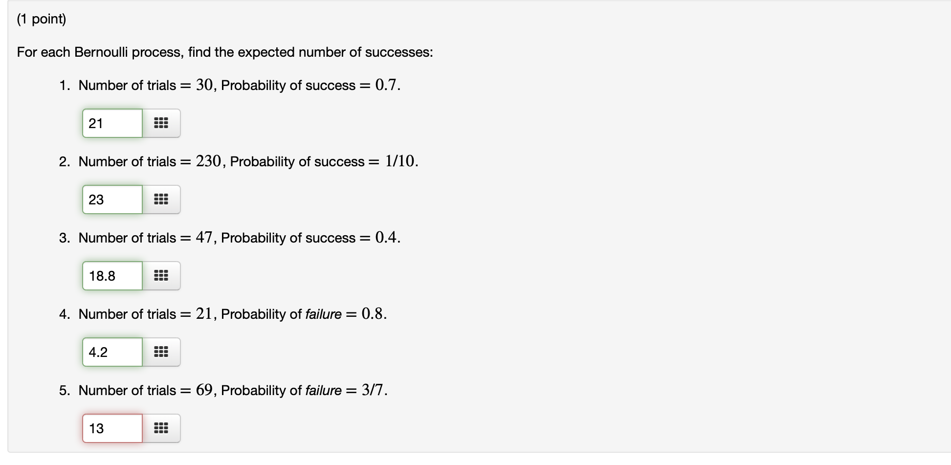 Solved (1 point) For each Bernoulli process, find the