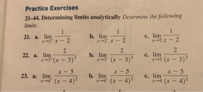 Solved Practice Exercises 21-44. Determining limits | Chegg.com