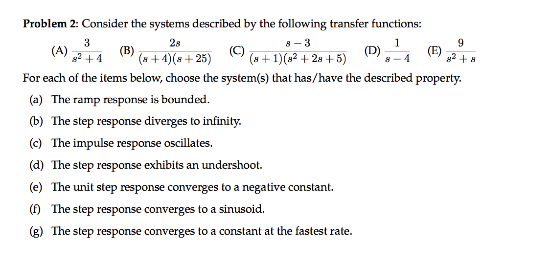 Solved 9 Problem 2: Consider the systems described by the | Chegg.com